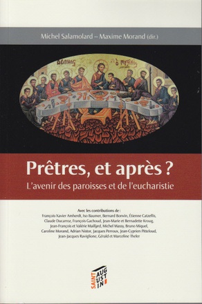 PRETRES, ET APRES?