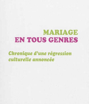 MARIAGE EN TOUS GENRES