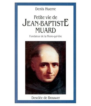 PETITE VIE DE JEAN-BAPTISTE MUARD