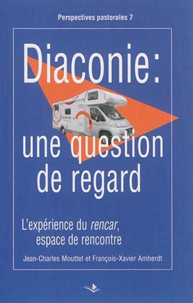 DIACONIE - UNE QUESTION DE REGARD