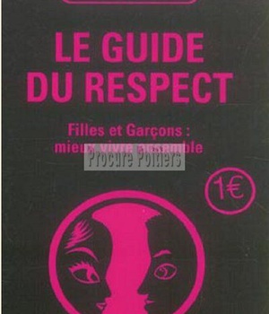 LE GUIDE DU RESPECT