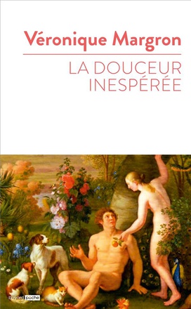 LA DOUCEUR INESPEREE ( BICP* )