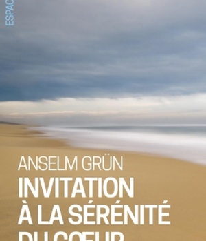 ESPACES LIBRES - T263 - INVITATION A LA SERENITE DU COEUR