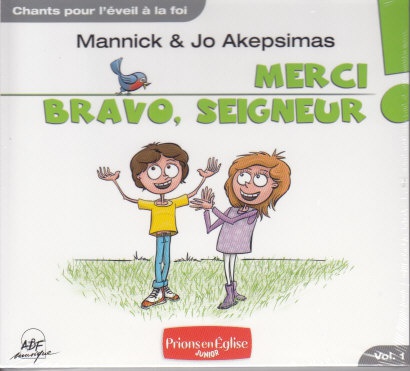 MERCI, BRAVO, SEIGNEUR ! - AUDIO