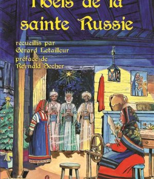 NOELS DE LA SAINTE RUSSIE