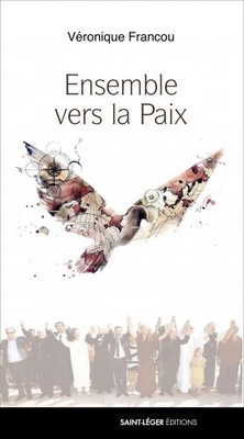 ENSEMBLE VERS LA PAIX