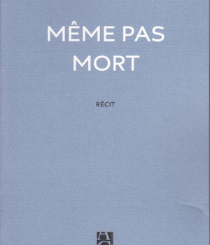 MEME PAS MORT