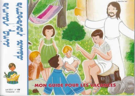 CINQ PAINS DEUX POISSONS 108 - MON GUIDE POUR LES VACANCES - JUIN 2011
