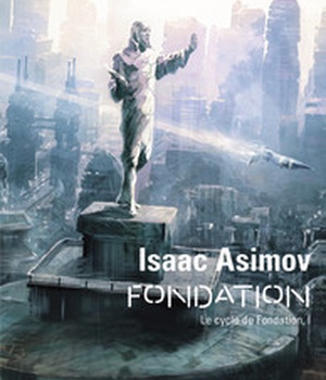 LE CYCLE DE FONDATION - I - FONDATION