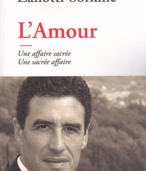 L AMOUR UNE AFFAIRE SACREE - UNE SACREE AFFAIRE