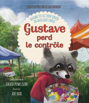 GUSTAVE PERD LE CONTROLE - QUAND TU AS TROP ENVIE DE QUELQUE CHOSE