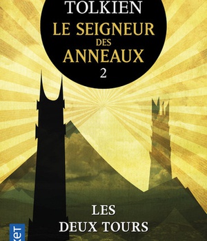 LE SEIGNEUR DES ANNEAUX - TOME 2 LES DEUX TOURS - VOL02