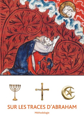 SUR LES TRACES D ABRAHAM METHODOLOGIE