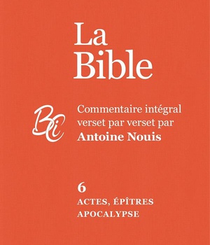 ACTES EPITRES APOCALYPSE - COMMENTAIRE INTEGRAL