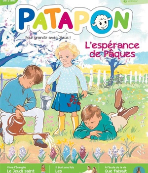 PATAPON AVRIL 2019 N 461 - L'ESPERANCE DE PAQUES