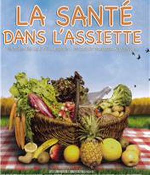 LA SANTE DANS L'ASSIETTE DVD