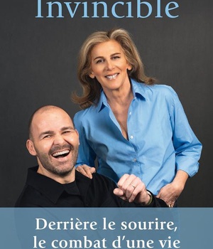 INVINCIBLE : DERRIERE LE SOURIRE, LE COMBAT D'UNE VIE