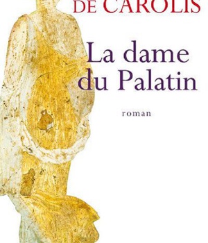 LA DAME DU PALATIN