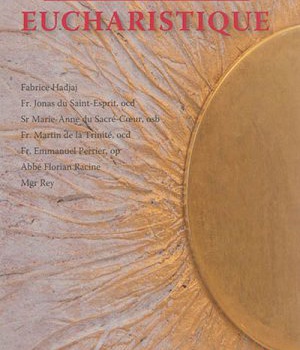 L' ADORATION EUCHARISTIQUE