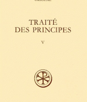 SC 312 TRAITE DES PRINCIPES V