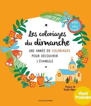 LES COLORIAGES DU DIMANCHE (ANNEE B)