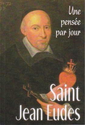 SAINT JEAN EUDES : UNE PENSEE PAR JOUR