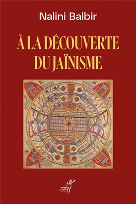 A LA DECOUVERTE DU JAINISME - UNE TRADITION INDIENNE