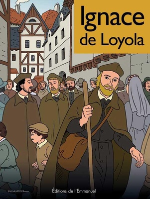 BD IGNACE DE LOYOLA - NOUVELLE EDITION