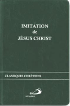 IMITATION DE JESUS-CHRIST, L' - (TRAD. RAVINAUD)