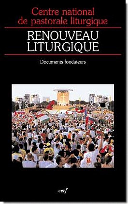 RENOUVEAU LITURGIQUE