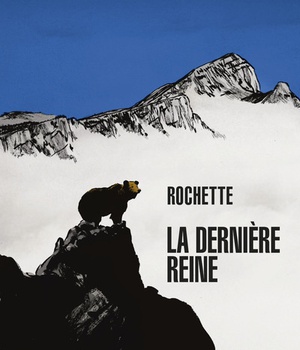 LA DERNIERE REINE