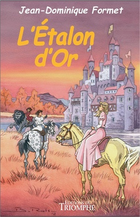 L'ETALON D'OR, TOME 9 LES CAVALCADES DE PRUNE