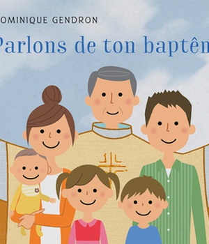 PARLONS DE TON BAPTEME !