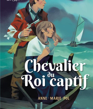 CHEVALIER DU ROI CAPTIF T2