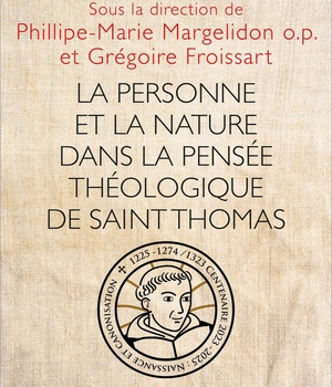 LA PERSONNE ET SA NATURE SELON SAINT THOMAS D'AQUIN