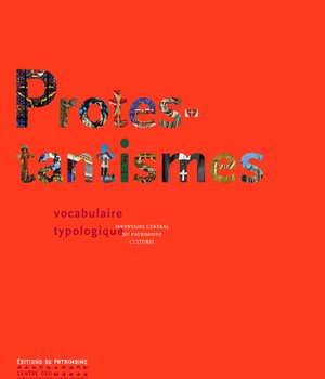 PROTESTANTISMES, VOCABULAIRE TYPOLOGIQUE