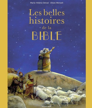 LES BELLES HISTOIRES DE LA BIBLE - ALBUM