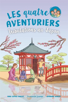 LES QUATRE AVENTURIERS - TOME 9 - TRIBULATIONS AU JAPON - EDITION ILLUSTREE