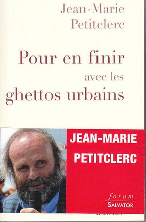 POUR EN FINIR AVEC LES GHETTOS URBAINS