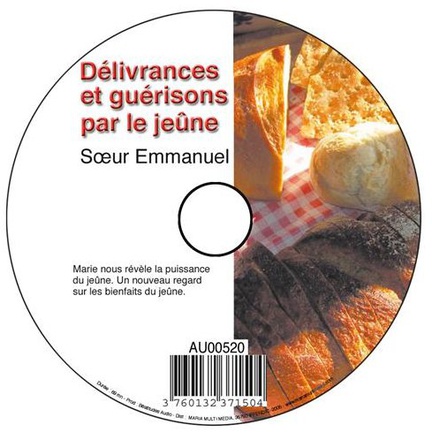 CD DELIVRANCES ET GUERISONS PAR LE JEUNE - SR EMMANUEL MAILLARD - MMMEDIAS