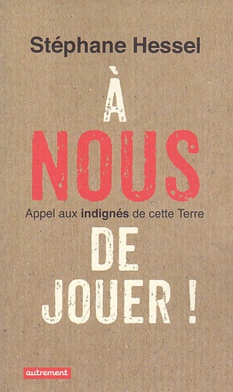 A NOUS DE JOUER ! - APPEL AUX INDIGNES DE CETTE TERRE