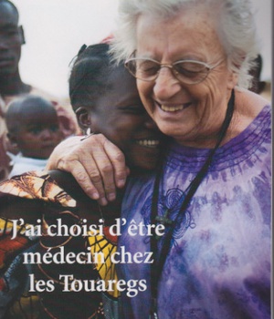 J'AI CHOISI D'ETRE MEDECIN CHEZ LES TOUAREGS