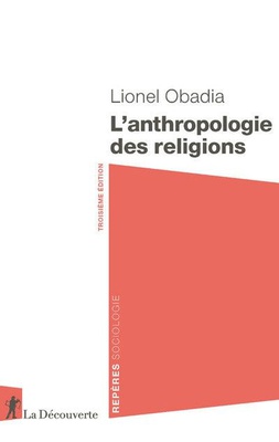 L'ANTHROPOLOGIE DES RELIGIONS