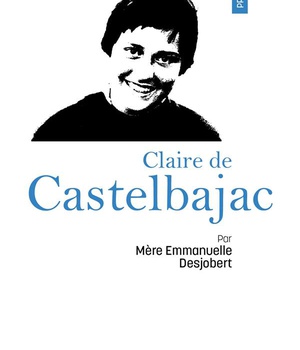PRIER 15 JOURS AVEC CLAIRE DE CASTELBAJAC - N 203