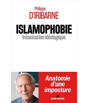 ISLAMOPHOBIE - INTOXICATION IDEOLOGIQUE