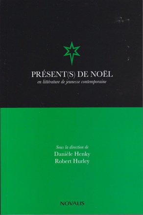 PRESENT(S) DE NOEL EN LITTERATURE JEUNESSE CONTEMPORAINE
