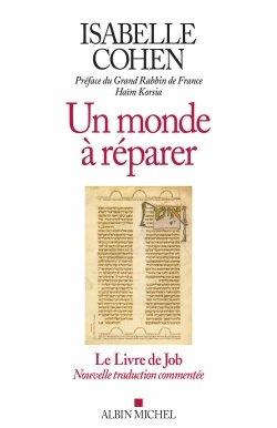 UN MONDE A REPARER - LE LIVRE DE JOB