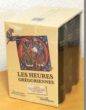 LES HEURES GREGORIENNES 3 VOLUMES