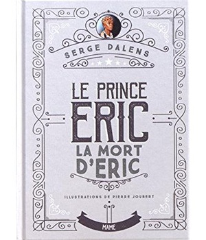 LA MORT D'ERIC - PRINCE ERIC T4 - EDITION COLLECTOR