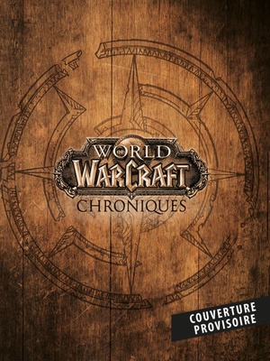 COFFRET WORLD OF WARCRAFT 2020 : CHRONIQUES I, II, III